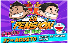 La Pensión en vivo en Cancún 