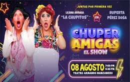 La Chupitos y Ruperta Pérez Sosa en: