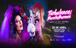 Turbulence y Burrita Burrona presentan: Muy a tu Nivel el Espectáculo en Cancún