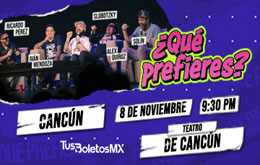 ¿Qué Prefieres? en Cancún