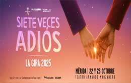 Siete Veces Adiós en Mérida - 23 de octubre