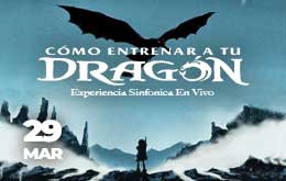 Cómo Entrenar a tu Dragón: Experiencia Sinfónica en Mérida