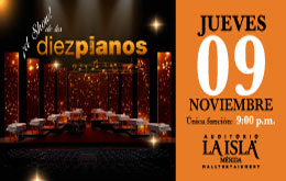 El Show de los 10 Pianos en Mérida