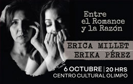 Erica Millet y Erika Pérez en: Entre el Romance y la Razón en Mérida