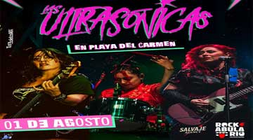 Las Ultrasónicas en Playa del Carmen