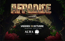 Afrodise en Mérida