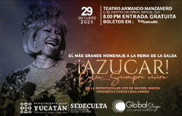 ¡Azúcar! Celia..Siempre Vivirá en Mérida