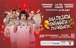 Sola, Dejada, Engañada y Divorciada en Cancún