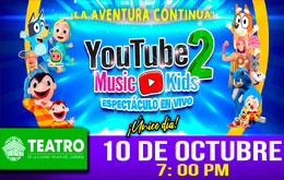 YouTube Music Kids 2 en Playa del Carmen 