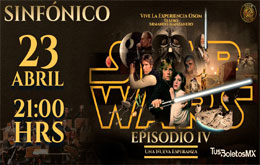 Star Wars Episodio IV Sinfónico - Mérida