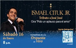 Ismael Cituk Jr. Presenta Tributo a José José Gira 