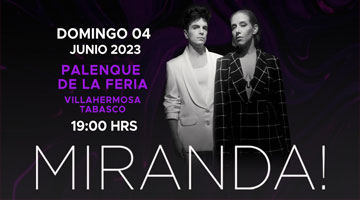 Miranda en Villahermosa
