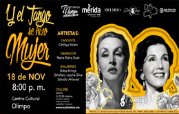 Temporada Olimpo 2022: Festival Internacional de Tango en Mérida - 18 de Noviembre