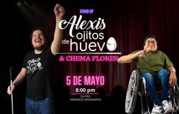 Alexis Ojitos de Huevo y Chema Flores en Mérida