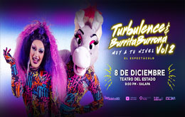 Turbulence y Burrita Burrona presentan: Muy a tu Nivel Vol. 2 en Xalapa