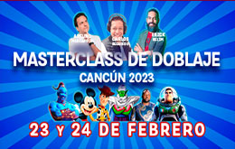 Masterclass de Doblaje Cancún 2023 