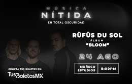 Música Nítida: Rüfüs Du Sol 