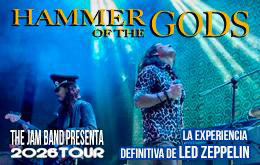  The Jam  Band presenta: Hammer Of The Gods 2026 Tour - Cancún 