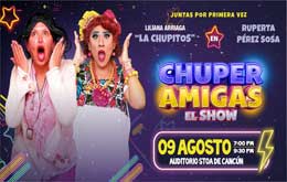La Chupitos y Ruperta Pérez Sosa en: