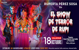 Ruperta Pérez Sosa en: El Show de Terror de Rupi en Valladolid