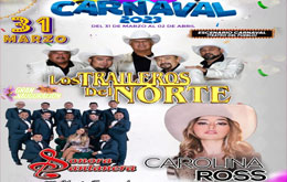 Los Traileros del Norte, Sonora Santanera y Carolina Ross en Satillo