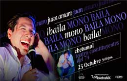 ¡Baila Mono, Baila! El Tour de Juan Amaro en Chetumal