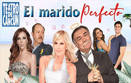 El Marido Perfecto en Cancún