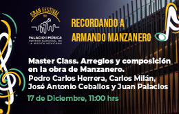 Master Class: Arreglos y composición en la obra de Manzanero en Mérida