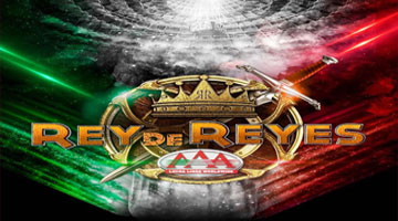 Lucha Libre AAA presenta: Rey de Reyes en Mérida