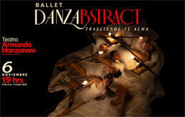 Ballet Danzabstract -Trasciende Tu Alma - Mérida