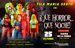 Tila María Sesto en: ¡Que horror...Que noche! en Playa del Carmen